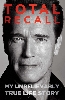 Total Recall: my unbelievably true life story